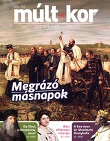 Múlt-kor történelmi magazin: 2022. ősz: Megrázó másnapok
