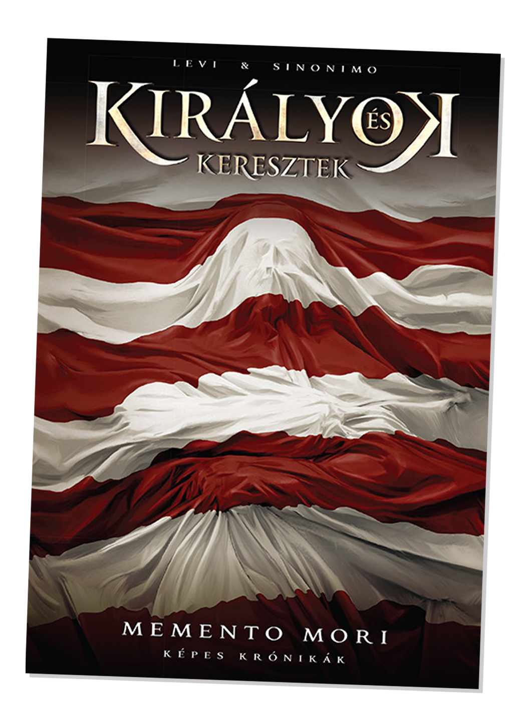 Királyok és keresztek 3. rész: Memento mori